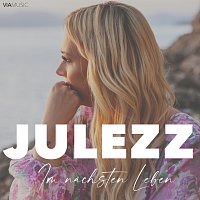 Julezz – Im nachsten Leben