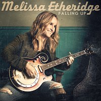 Melissa Etheridge – Falling Up