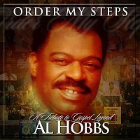 Various Artists.. – Order My Steps-A Tribute To Gospel Legend Al Hobbs