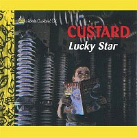 Custard – Lucky Star