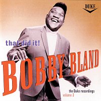 Bobby Bland – That's It! / Duke Recordings Vol. III