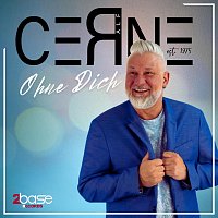 Ralf Cerne – Ohne Dich