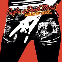 Eagles Of Death Metal – Death By Sexy