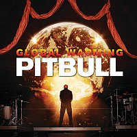 Pitbull – Global Warming