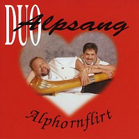 Duo Alpsang – Alphornflirt