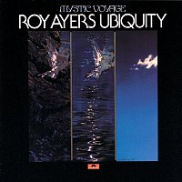 Roy Ayers Ubiquity – Mystic Voyage