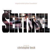Christophe Beck – The Sentinel [Original Motion Picture Soundtrack]