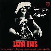 Lena Rios – Sem Essa, Aranha!