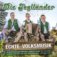 Die Jogllander – Echte Volksmusik
