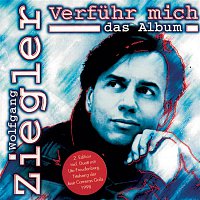 Wolfgang Ziegler – Verfuhr mich/2. Edition