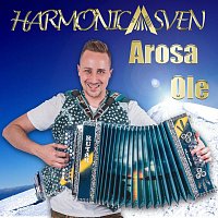 Harmonic Sven – Arosa Ole