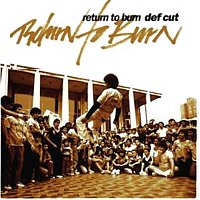 Def Cut – Return To Burn