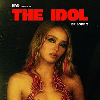 The Idol Episode 2 [Music from the HBO Original Series]