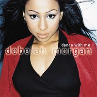 Debelah Morgan – Dance With Me