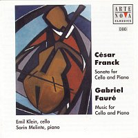 Emil Klein, Sorin Melinte – Franck: Sonata for Cello and Piano/Fauré: Various pieces