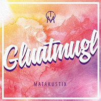 Matakustix – Gluatmugl