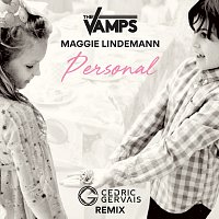 The Vamps, Maggie Lindemann – Personal [Cedric Gervais Remix]
