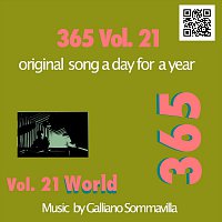 Galliano Sommavilla – 365 - Original song  a day for a Year - Vol. 21 World