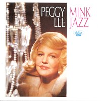 Peggy Lee – Mink Jazz