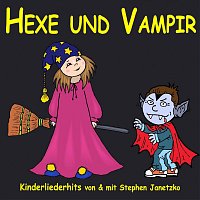 Stephen Janetzko – Hexe und Vampir