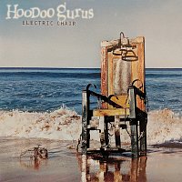 Hoodoo Gurus – Electric Chair