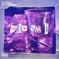 SoLonely, demxntia – Who Am I
