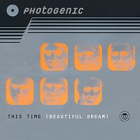 Photogenic – This Time (Beautiful Dream)