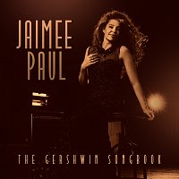 Jaimee Paul, Pat Coil, Jacob Jezioro, Danny Gottlieb – The Gershwin Songbook