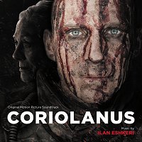 Coriolanus [Original Motion Picture Soundtrack]