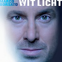 Marco Borsato – Wit Licht