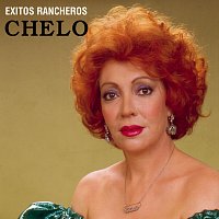 Chelo – Éxitos Rancheros