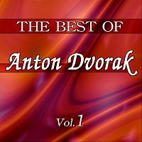 Různí interpreti – The Best Of Anton Dvorak - Vol. 1