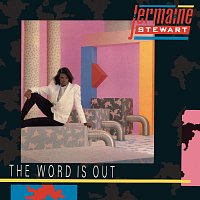 Jermaine Stewart – The Word Is Out