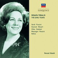 Renata Tebaldi, Coro dell'Accademia Nazionale di Santa Cecilia, Alberto Erede – Renata Tebaldi - The Early Years