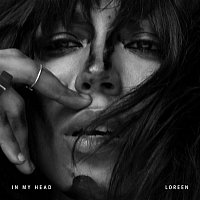 Loreen – In My Head