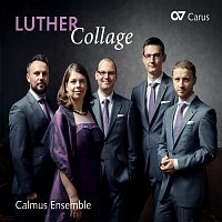 Calmus Ensemble – LUTHER Collage