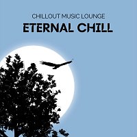 Chillout Music Lounge – Eternal Chill