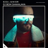 Ezza Junior – DJ Bom Shakalaka