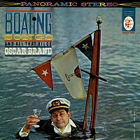 Oscar Brand – Boating Songs and All That Bilge