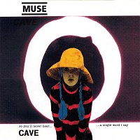 Muse – Cave