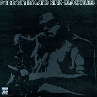 Rahsaan Roland Kirk – Blacknuss