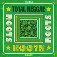 Přední strana obalu CD Total Reggae: Roots