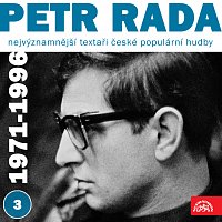Přední strana obalu CD Nejvýznamnější textaři české populární hudby Petr Rada 3 (1971 - 1996)