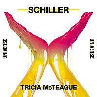 Schiller & Tricia McTeague – Universe