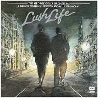The George Golla Orchestra – Lush Life