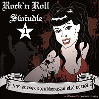 Rock'n Roll Swindle – I.