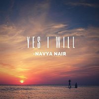 Navya Nair – Yes I Will