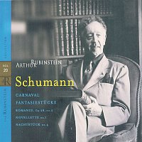 Arthur Rubinstein – Rubinstein Collection, Vol. 20: Schumann: Carnaval, Fantasiestucke, Novelette, Nachtstuck, Romance