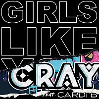 Maroon 5, CRAY, Cardi B – Girls Like You [CRAY Remix]