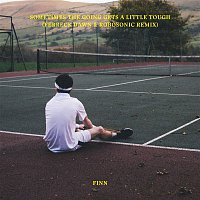 Finn – Sometimes The Going Gets A Little Tough (Ferreck Dawn & Robosonic Extended Remix)